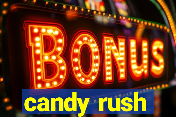 candy rush